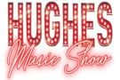 Hughes Brothers Music Show(Apr-Oct)