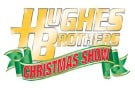 Hughes Brothers Christmas Show(Nov-Dec)
