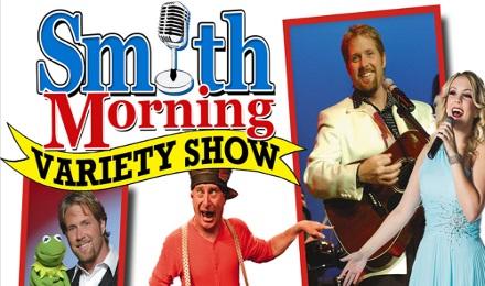Smith Morning Variety Show